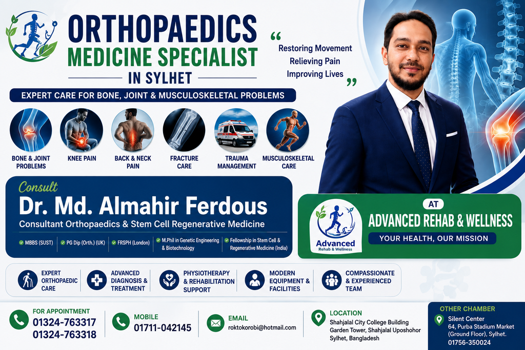 Orthopaedics Medicine Specialist in Sylhet