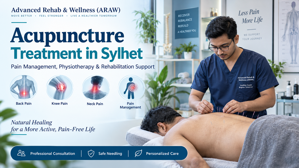 Acupuncture Treatment in Sylhet